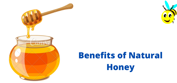 Benefits of Natural Honey