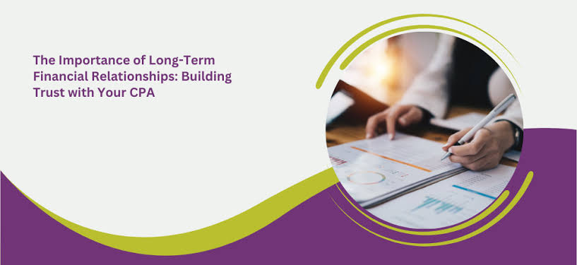 Why CPAs Are Central To Building Long-Term Financial Confidence