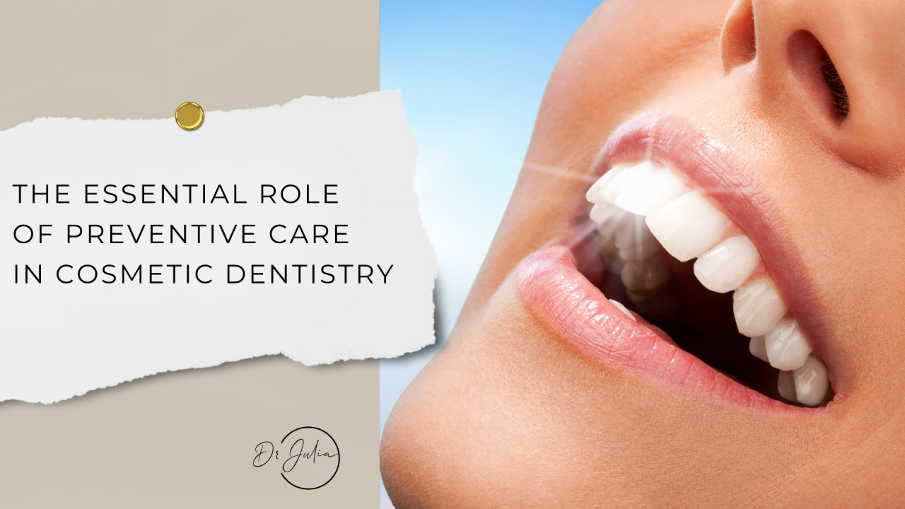 The Role Of Preventive Care In Protecting Cosmetic Dental Investments